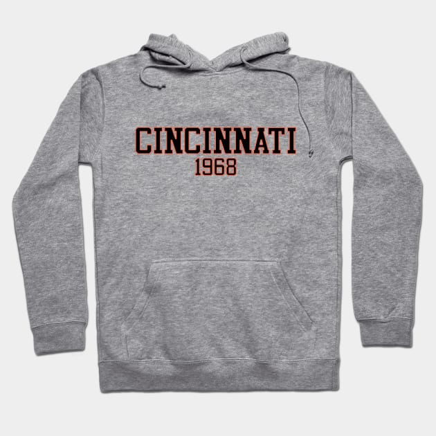 Cincinnati 1968 (variant) Hoodie by GloopTrekker